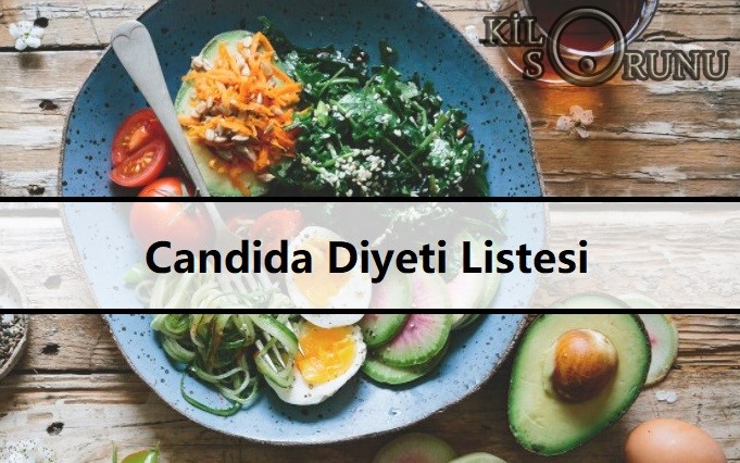 Candida Diyeti Listesi