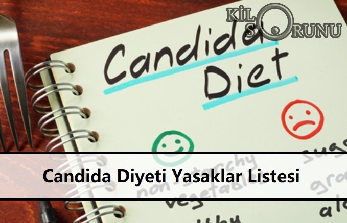 Candida Diyeti Yasaklar Listesi