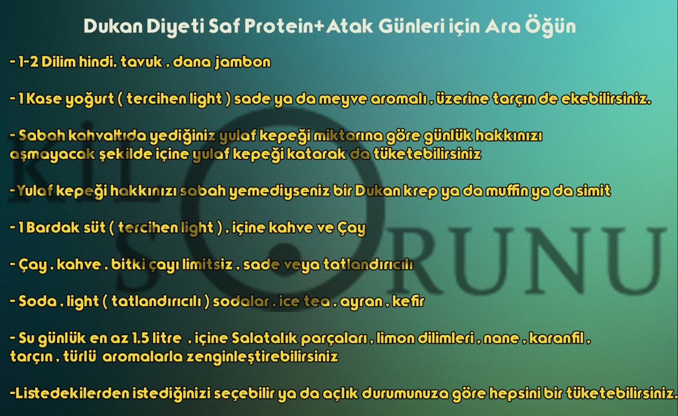 Dukan Diyeti Atak Evresi Örnek Ara Öğün Menüsü