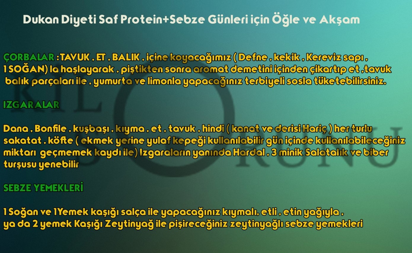 Dukan Diyeti Protein ve Sebze Öğle ve Akşam Yemeği Menüsü