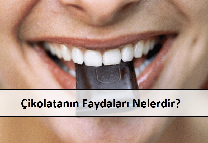 Çikolatanın Faydaları Nelerdir