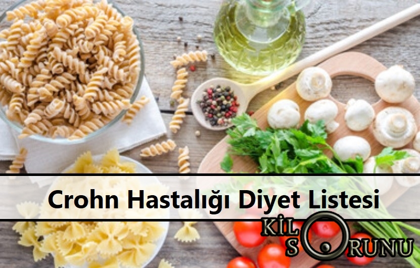 Crohn Hastalığı Diyet Listesi