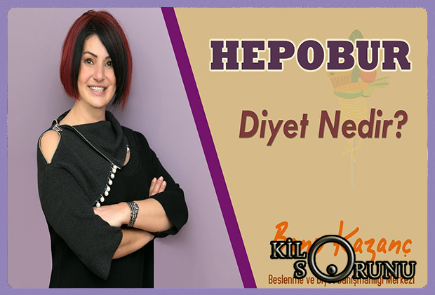 Hepobur Diyeti Faydaları