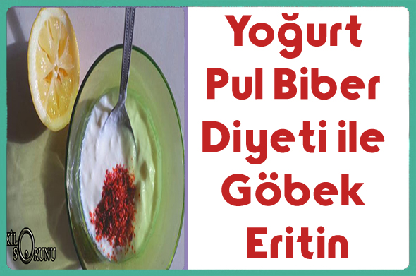 Yoğurt Pul Biber Diyeti ile Bölgesel Zayıflayın