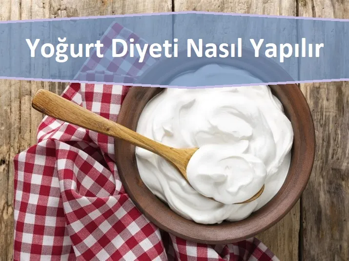 Yoğurt Diyeti 7 Günde 4.5 Kilo Verme